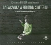 Dziewczynka w zielonym sweterku (Audiobook) - Chiger Krystyna, Paisner Daniel