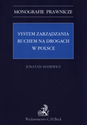 System zarządzania ruchem na drogach w Polsce - Hasiewicz Jonatan