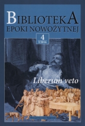 Biblioteka epoki narodowej 4/I/2016 Liberum veto
