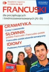 Francuski dla początkujących i średniozaawansowanych (A1-B1) - Opracowanie zbiorowe