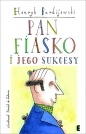 Pan Fiasko i jego sukcesy - Henryk Bardijewski