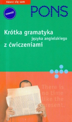Pons krótka gramatyka języka angielskiego z ćwiczeniami - Berry Darcy Bruce, Olejnik Donata<br />