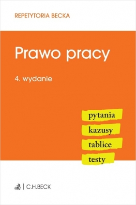Prawo pracy. Pytania, Kazusy, Tablice, Testy