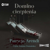 Domino cierpienia (Audiobook) - Patrycja Arendt 