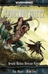 Spaczony miecz Dan Abnett, Mike Lee
