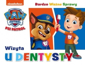 Psi Patrol Bardzo ważne sprawy nr 3 Wizyta u dentysty (Uszkodzona okładka)