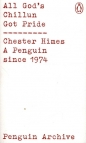 All God's Chillun Got Pride - Chester Himes