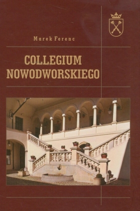 Collegium Nowodworskiego - Ferenc Marek