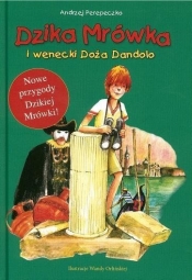 Dzika Mrówka i wenecki Doża Dandolo - Perepeczko Andrzej