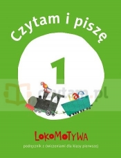 Lokomotywa 1. Czytam i piszę cz.1
