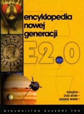 Encyklopedia nowej generacji E2.0 + DVD