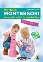 Metoda Montessori. Naucz mnie być samodzielnym - Charlotte Poussin