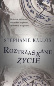 Roztrzaskane życie