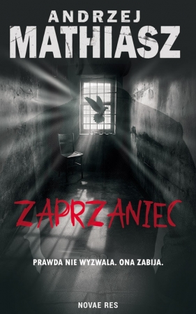 Zaprzaniec - Andrzej Mathiasz