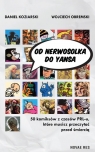  Od Nerwosolka do Yansa.50 komiksów z czasów PRL-u, które musisz
