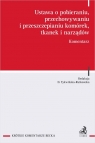 Ustawa o pobieraniu, przechowywaniu i przeszczepianiu komórek, tkanek i