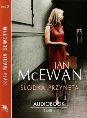 Słodka przynęta (Audiobook) - McEwan Ian<br />