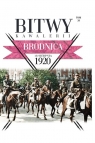 Bitwy Kawalerii t.20 Brodnica 18 VIII 1920 Opracowanie zbiorowe