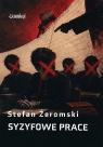 Syzyfowe prace Stefan Żeromski