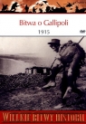 Wielkie Bitwy Historii. Bitwa o Gallipoli 1915 + DVD Philip J. Haythornthwaite