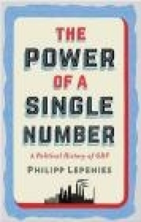 The Power of a Single Number Philipp Lepenies