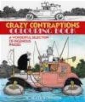 Crazy Contraptions Colouring Book