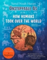 Unstoppable Us, Volume 1 Yuval Noah Harari