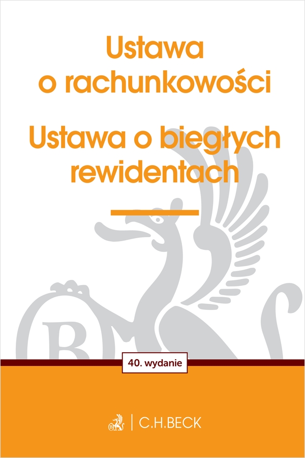 Ustawa o rachunkowości oraz ustawa o biegłych rewidentach