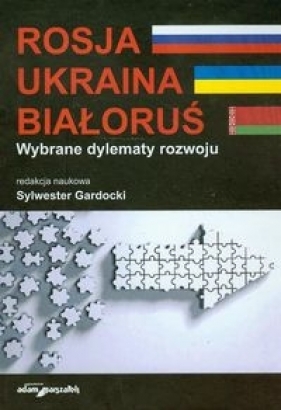 Rosja Ukraina Białoruś