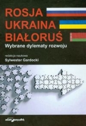 Rosja Ukraina Białoruś