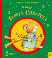 Księga Tupcia Chrupcia - Piotrowska Eliza