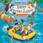 Szkoła magicznych zwierząt. Przechlapane - Margit Auer .