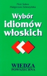 Wybór idiomów włoskich Piotr Salwa, Małgorzata Szleszyńska