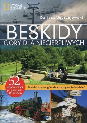 Beskidy Góry dla niecierpliwych - Dariusz Jędrzejewski