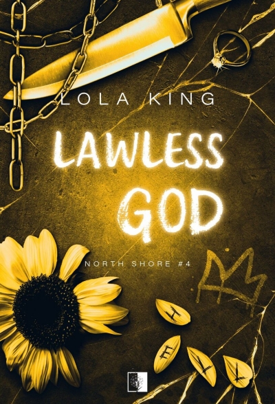 Lawless God. Seria North Shore. Tom 4