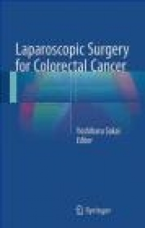 Laparoscopic Surgery for Colorectal Cancer 2016