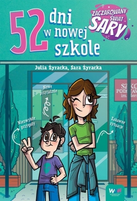 52 dni w nowej szkole - Julia Żyracka, Sara Żyracka