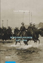 W Wojsku Polskim 1917-1938, t.3: W Wojsku Polskim 1930-1938 - Mitkiewicz Leon
