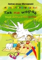 Tak na wspak Nauki dobrych rad pełne / LSW - Andrzej Janusz Mierzejewski