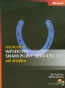 Microsoft Windows SharePoint Services 3.0 od środka  Ted Pattison, Daniel Larson