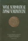 Notae Numismaticae Zapiski Numizmatyczne tom 5