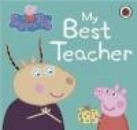 Peppa Pig: My Best Teacher