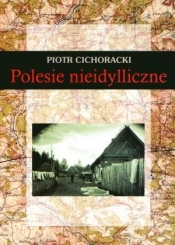 Polesie nieidylliczne