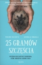 25 gramów szczęścia. - Massimo Vacchetta, Antonella Tomaselli