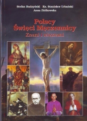 Polscy Święci Męczennicy. Znani i nieznani - Budzyński Stefan