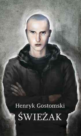 Świeżak - Gostomski Henryk