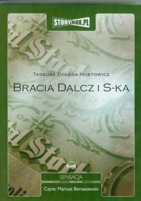 Bracia Dalcz i S-ka (Audiobook) - Tadeusz Dołęga-Mostowicz