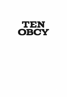 Ten obcy - Irena Jurgielewiczowa