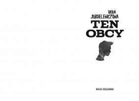 Ten obcy - Irena Jurgielewiczowa