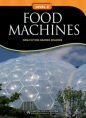Non - Fiction Readers. Food Machines. Level A2 - Opracowanie zbiorowe